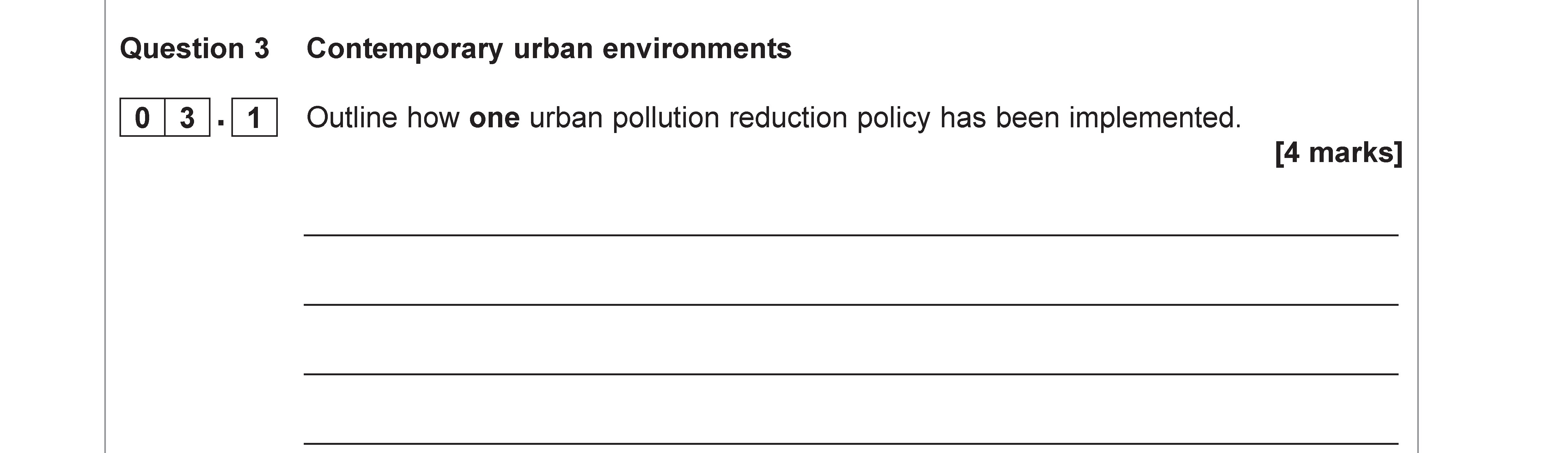 Outline-how-one-urban-pollution-reduction-policy-has-been-implemented:--London-has-been-declared-an-Air-Quality-Management-Area-AQA-A-Level Geography-Question 3-2020-Paper 2.png